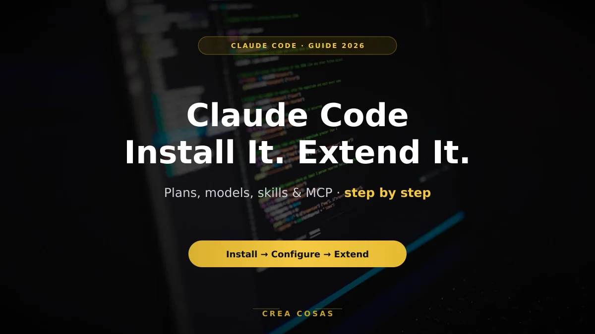Miniatura de Claude Code: guía 2026 para empezar, instalarlo y sacarle partido